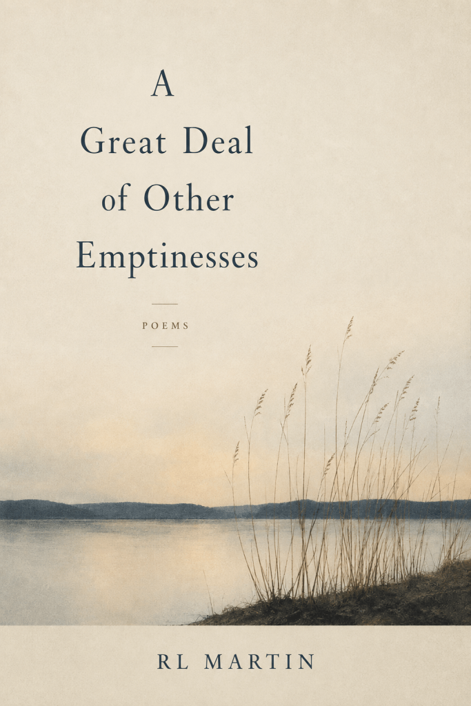 Poetry chapbook by RL Martin